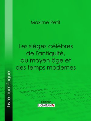 cover image of Les Sièges célèbres de l'antiquité, du moyen âge et des temps modernes